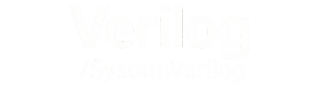Verilog / System Verilog